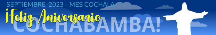 Feliz Aniversario Cochabamba 2023